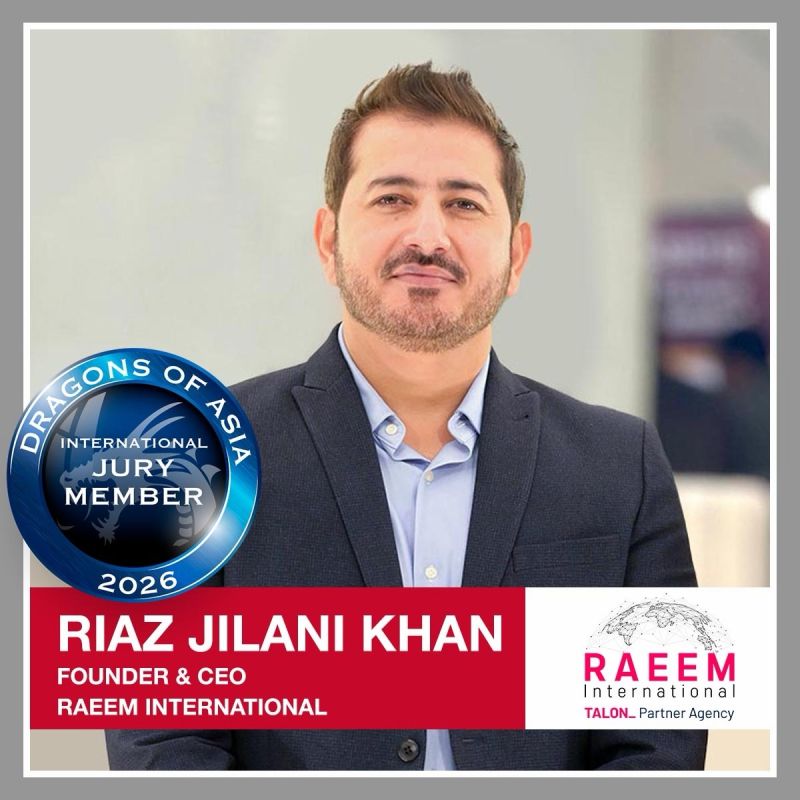 Riaz Jilani Khan of RAEEM International joins Dragons of Asia 2026 Jury